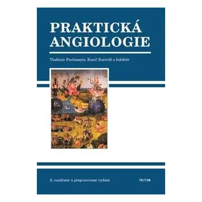 Praktická angiologie - Vladimír Puchmayer