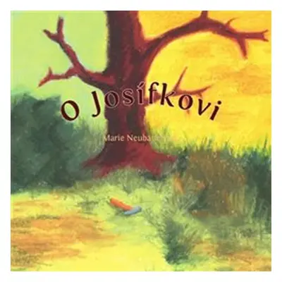 O Josífkovi - Marie Neubauerová