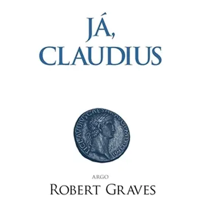 Já, Claudius - Robert Graves