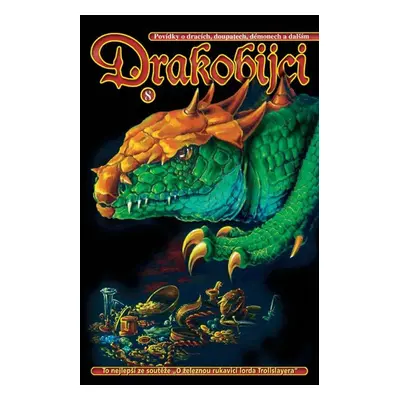 Drakobijci 8. - kolektiv autorů