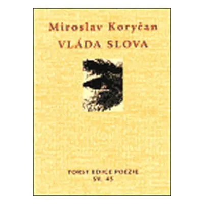 Vláda slova - Miroslav Koryčan