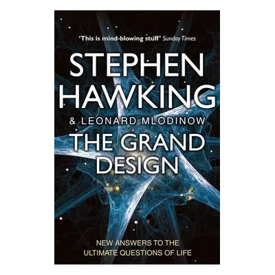 The Grand design - Stephen William Hawking