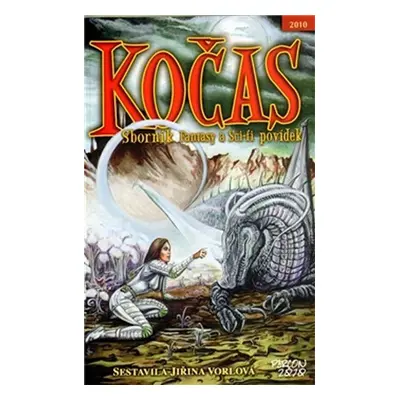 Kočas 2010: Sbírka Fantasy a Sci-fi povídek - Jiřina Vorlová