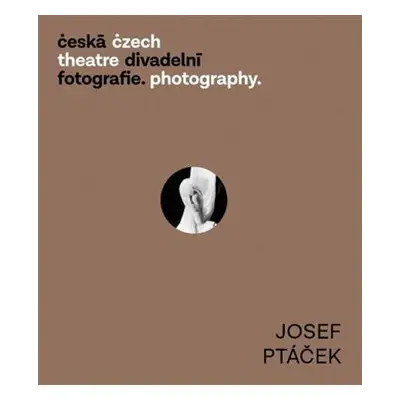 Česká divadelní fotografie Josef Ptáček - Zdeněk Tichý