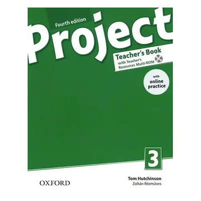 Project 3 Teacher´s Book with Online Practice Pack (4th) - Tom Hutchinson