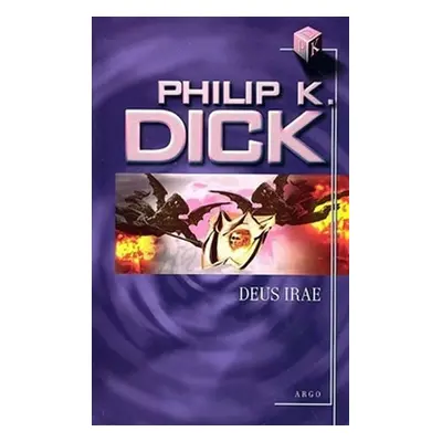 Deus irae - Philip K. Dick