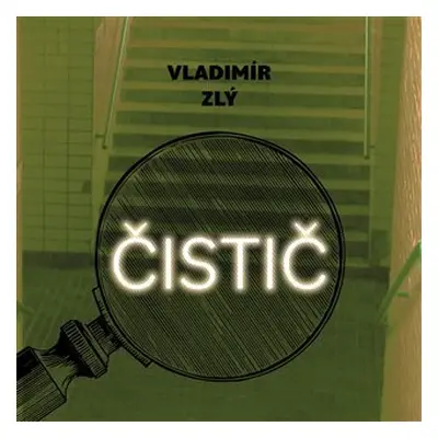 Čistič - CDmp3 (Čte Gustav Hašek) - Vladimír Zlý