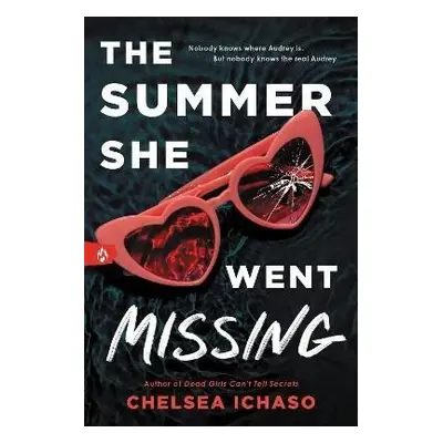 The Summer She Went Missing - Chelsea Ichaso