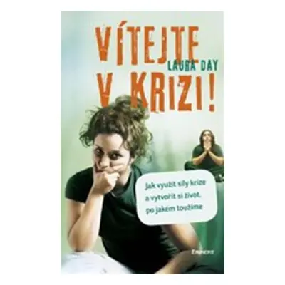 Vítejte v krizi - Laura Day