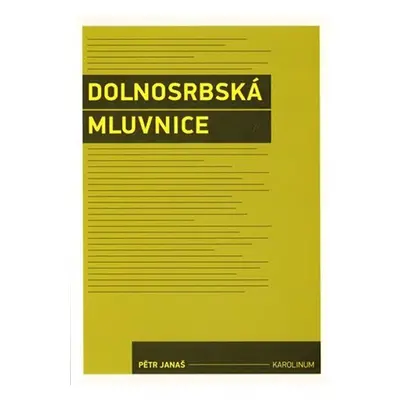 Dolnosrbská mluvnice - Pětr Janaš