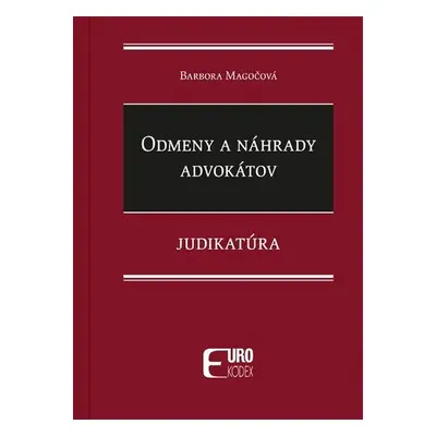 Odmeny a náhrady advokátov