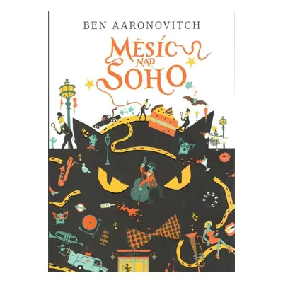 Měsíc nad Soho - Ben Aaronovitch