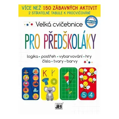 Pro předškoláky - Velká cvičebnice - Kolektiv