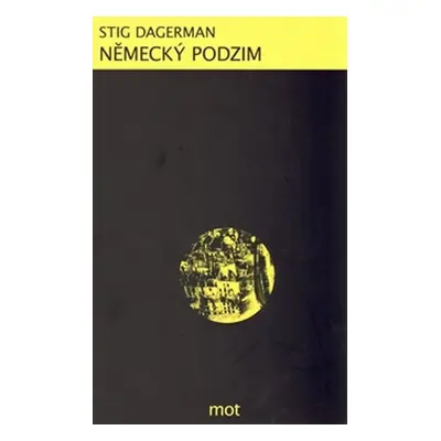 Německý podzim - Stig Dagerman