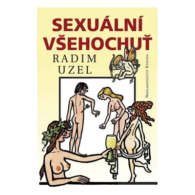 Sexuální všehochuť - Radim Uzel