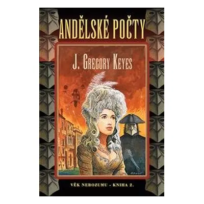 Andělské počty - Gregory John Keyes