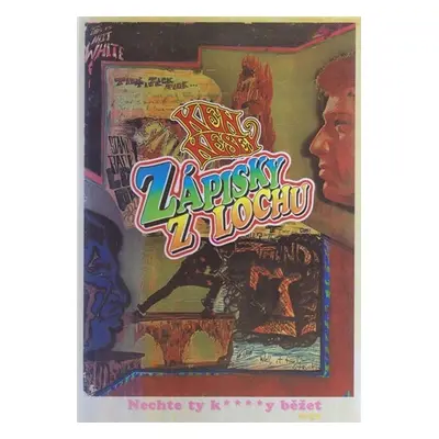 Zápisky z lochu - Ken Kesey