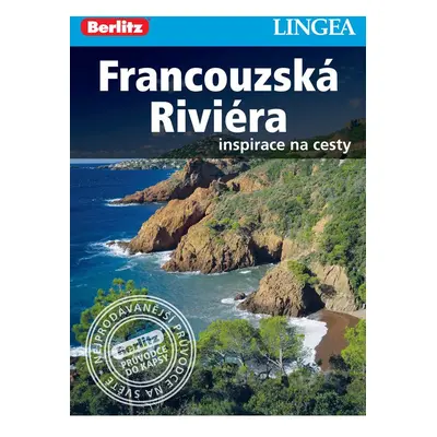 Francouzská riviéra - Inspirace na cesty