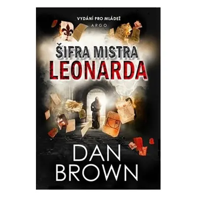 Šifra mistra Leonarda - Verze pro mládež - Dan Brown