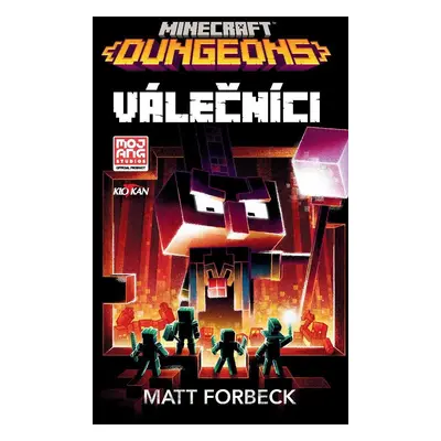 Minecraft - Válečníci - Matt Forbeck