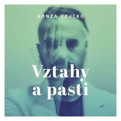 Vztahy a pasti - CDmp3 (Čte Honza Vojtko) - Honza Vojtko