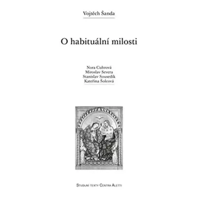 O habituální milosti - Vojtěch Šanda