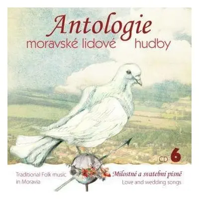 Antologie moravské lidové hudby 6 - CD