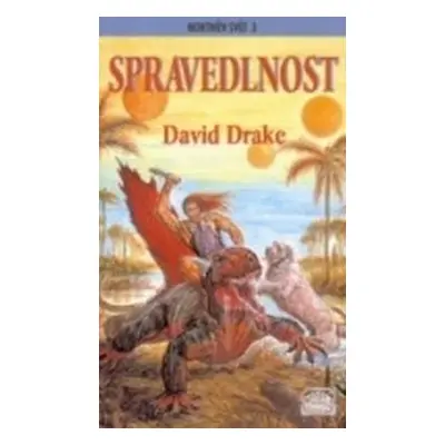 Spravedlnost - David Drake