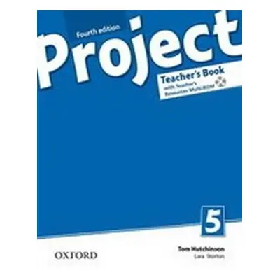 Project 5 Teacher´s Book with Online Practice Pack (4th) - Tom Hutchinson