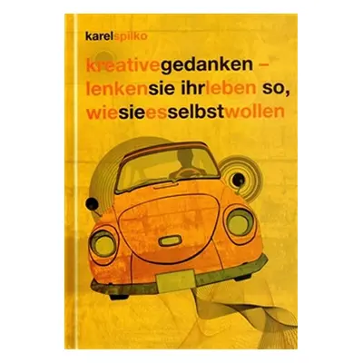 Kreativegedanken - Karel Spilko