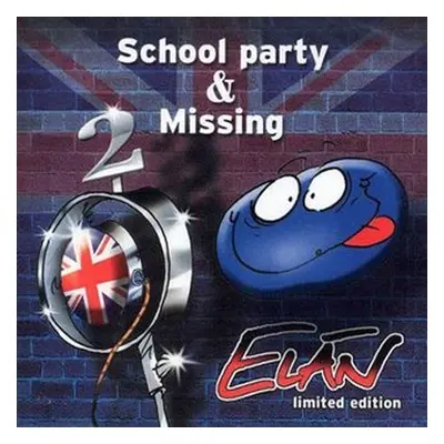 School Party & Missing (CD) - Elán