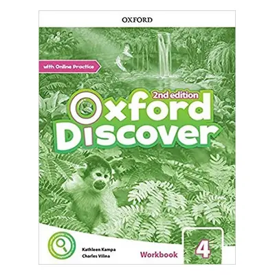 Oxford Discover 4 Workbook with Online Practice (2nd) - Kathleen Kampa