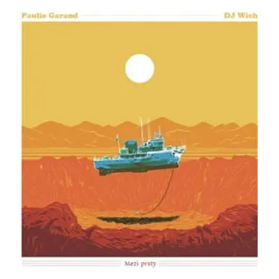 Paulie Garand, DJ Witch: Mezi prsty - CD - Wich DJ