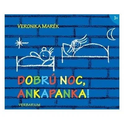 Dobrú noc Ankapanka! - Veronika Marék