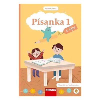 Písanka 1/1 s Apu pro ZŠ (vázané písmo) - Ivana Šimková