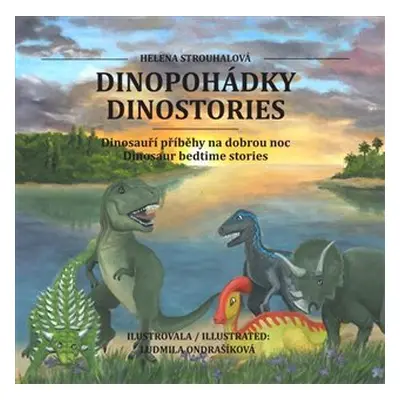 Dinopohádky / Dinostories - Dinosauří příběhy na dobrou noc / Dinosaur bedtime stories - Helena 