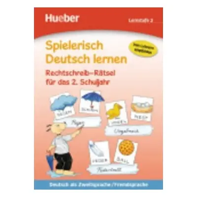 Spielerisch Deutsch lernen: Rechtschreib-Rätsel fur das 1. Schuljahr - Erich Krause