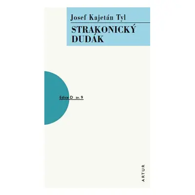 Strakonický dudák, 2. vydání - Josef Kajetán Tyl