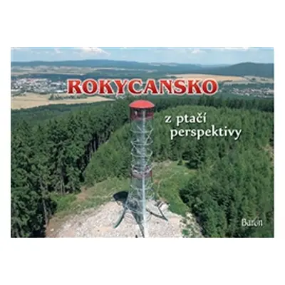 Rokycansko z ptačí perspektivy - Jan Brož