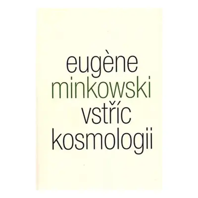 Vstříc kosmologii - Eugéne Minkowski