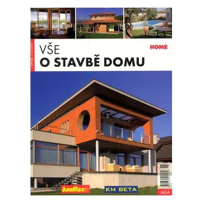 Vše o stavbě domu 2/2009