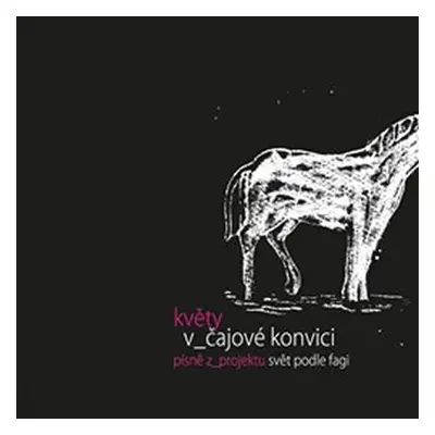 Květy v čajové konvici - CD - Květy