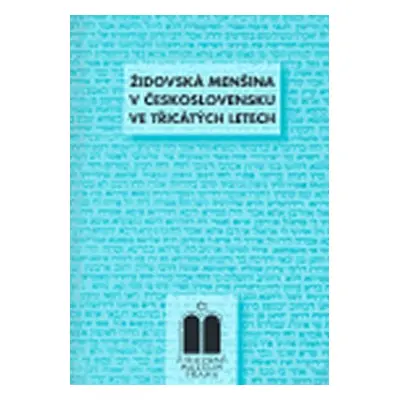 Židovská menšina v Československu ve 30. letech - Miloš Pojar