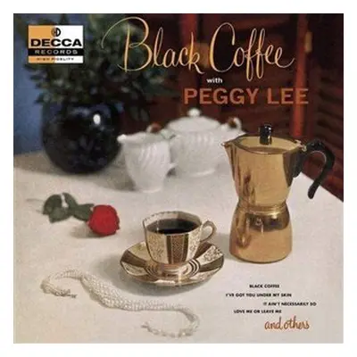 Black Coffee - Peggy Lee