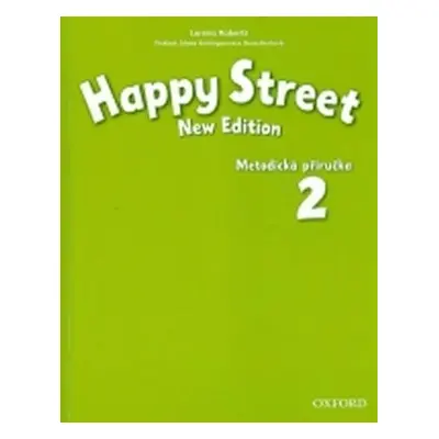 Happy Street 2 Metodická Příručka (New Edition) - Stella Maidment