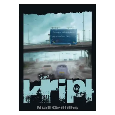 Kripl - Niall Griffiths