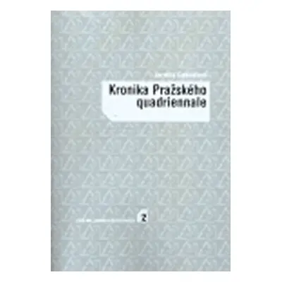 Kronika Pražského quadriennale - Jarmila Gabrielová