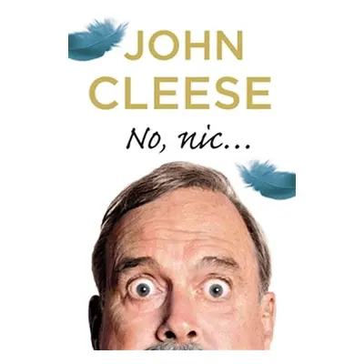 No nic... - John Cleese