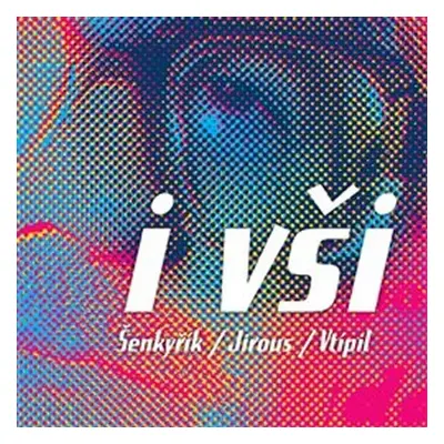 I vši - CD - Tomáš Šenkyřík