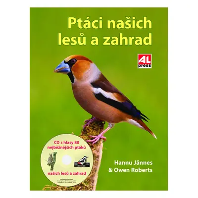 Ptáci našich lesů a zahrad + CD s hlasy - Owen Roberts